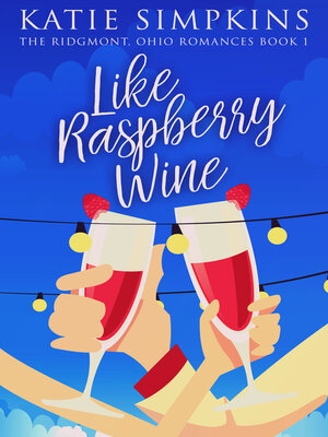 Like Raspberry Wine - ebook